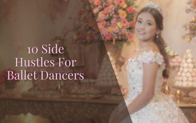 10 Side Hustles For Ballet Dancers